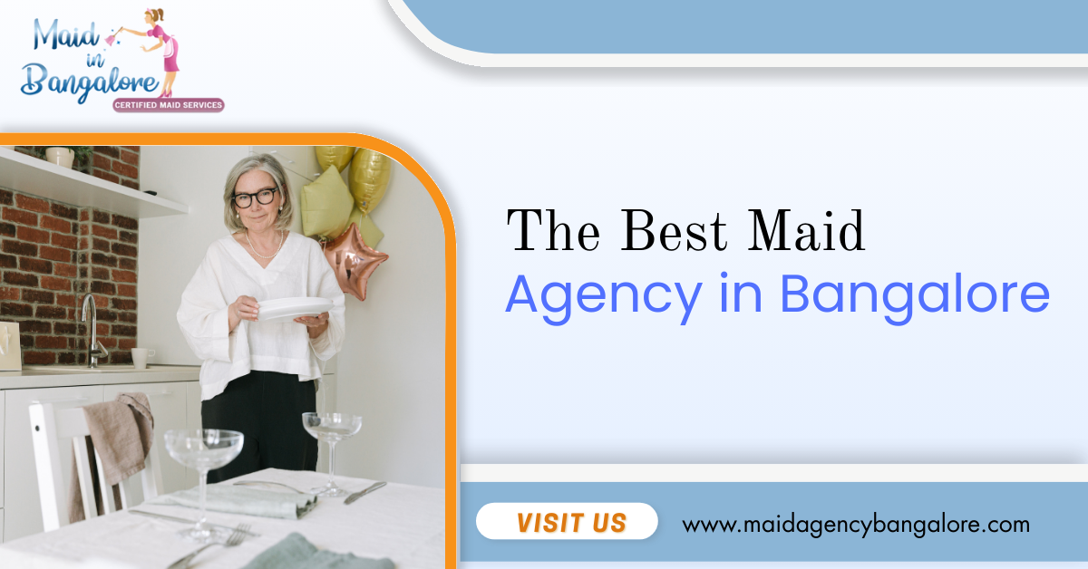 maid Agency in Bangalore